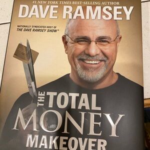 The Total Money Makeover Book by Dave Ramsey